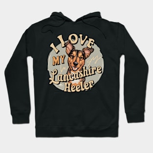 I love my Lancashire Heeler Hoodie